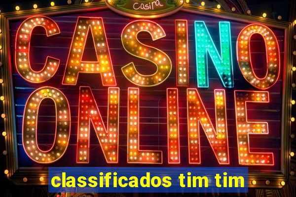 classificados tim tim